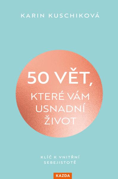 50 vět, které vám usnadní život - 9788076701601