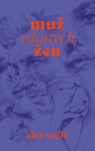 Muž vdaných žen - 9788024953618