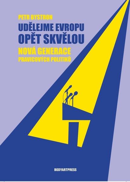 Udělejme Evropu opět skvělou - 9788088615149