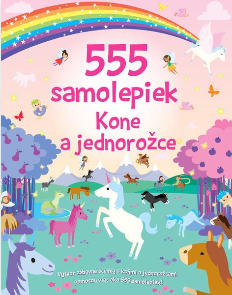 555 samolepiek Kone a jednorožce - 9788056713402