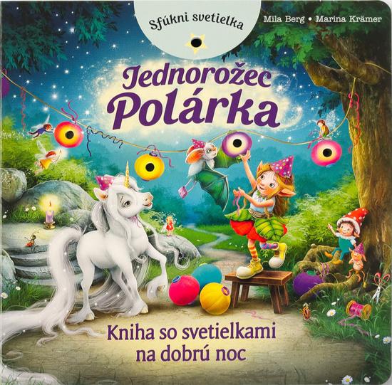 Sfúkni svetielka Jednorožec Polárka - 9788056713426