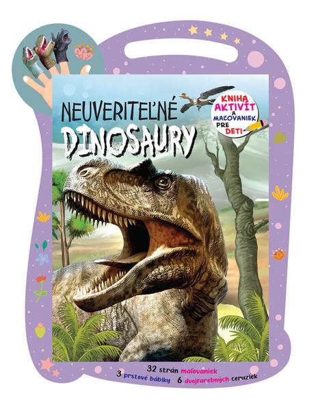 Neuveriteľné dinosaury - 9788084447621