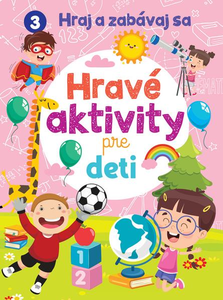 Hravé aktivity pre deti - 9788084448567