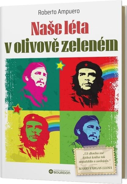 Naše léta v olivově zeleném - 9788076111431