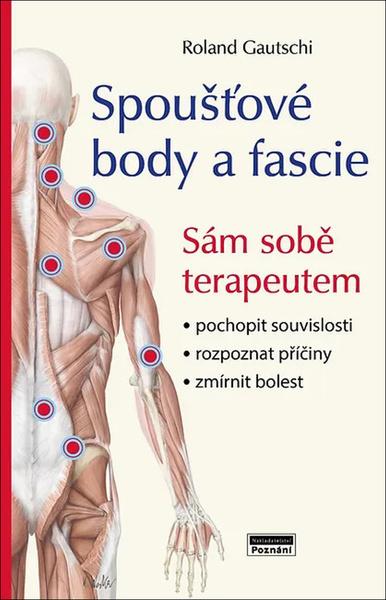 Spoušťové body a fascie - 9788088395263
