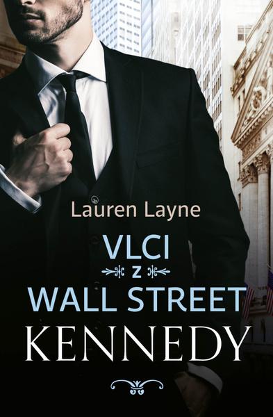 Vlci z Wall Street Kennedy - 9788027710850