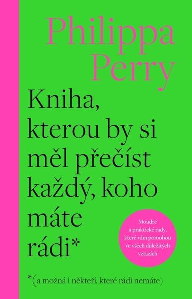 Kniha, kterou by si měl přečíst každý, koho máte rádi* - 9788075935946