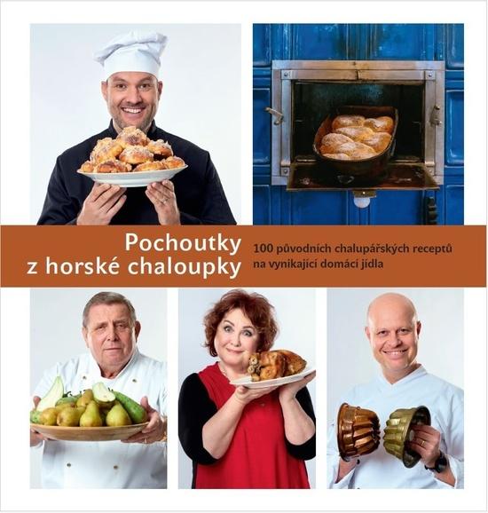 Pochoutky z horské chaloupky - 9788076860216