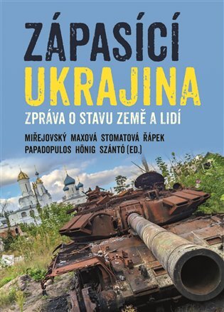 Zápasící Ukrajina - 9788025744031