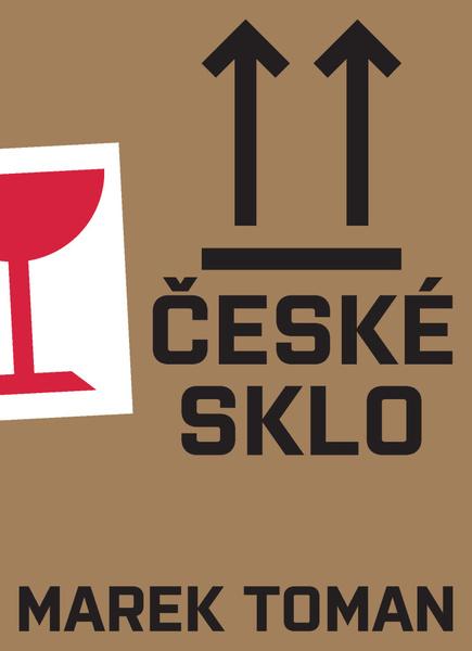 České sklo - 9788074705007