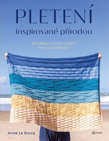 Pletení inspirované přírodou - 9788076253230