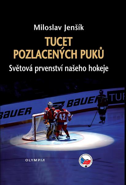 Tucet pozlacených puků - 9788073766917