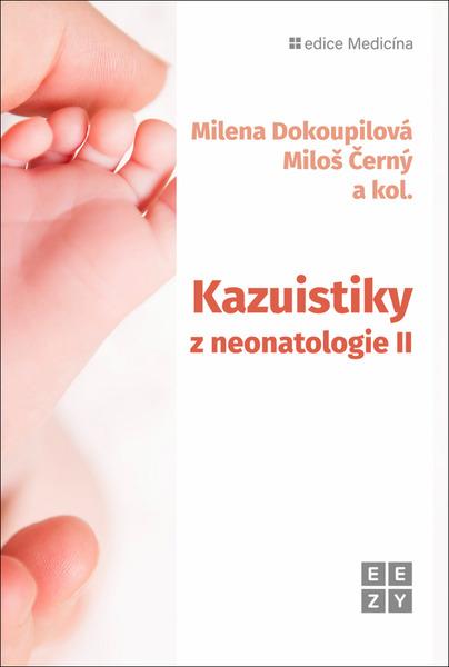 Kazuistiky z neonatologie II - 9788088506249