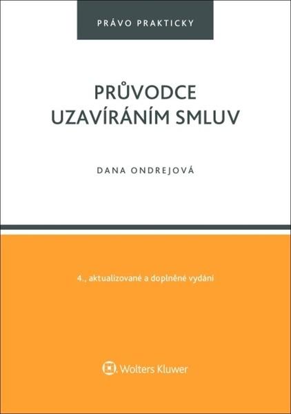 Průvodce uzavíráním smluv - 9788076767690