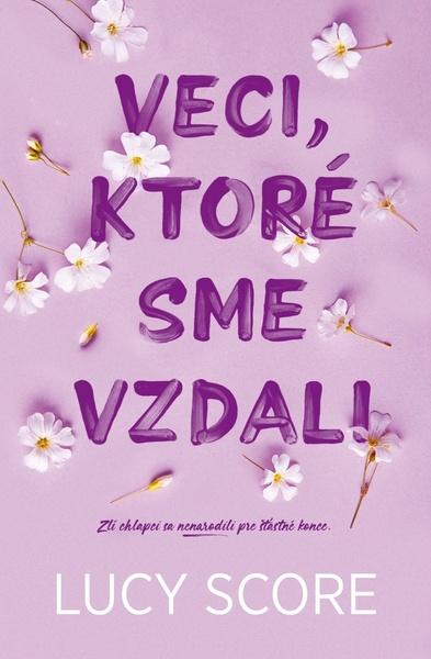 Veci, ktoré sme vzdali - 9788082501080