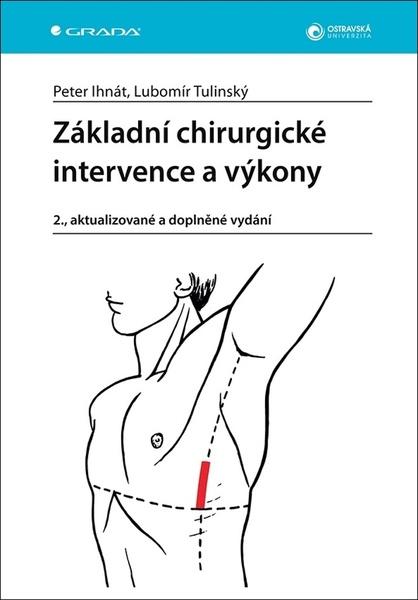 Základní chirurgické intervence a výkony - 9788027152131