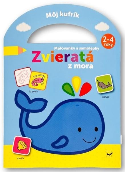Môj kufrík Zvieratá z mora Maľovánky a samolepky - 9788056713921