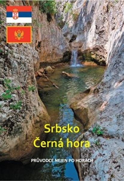 Srbsko a Černá hora - 9788090864634