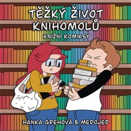 Těžký život knihomolů - 9788090890695