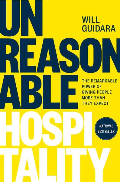 Unreasonable Hospitality - 0593418573