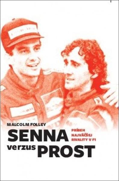 Senna verzus Prost - 9788055909813