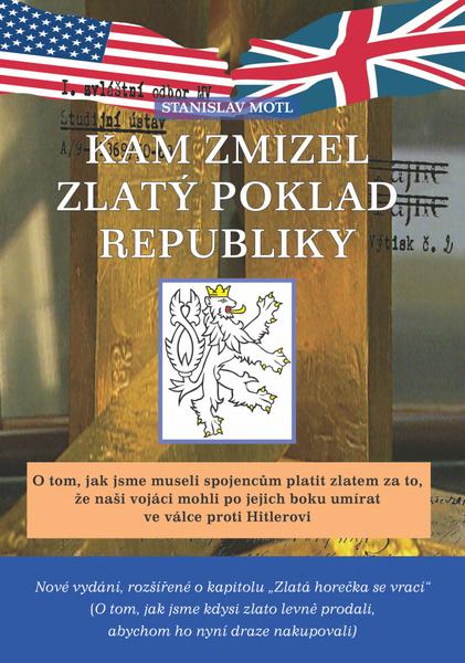 Kam zmizel zlatý poklad republiky - 9788088630104