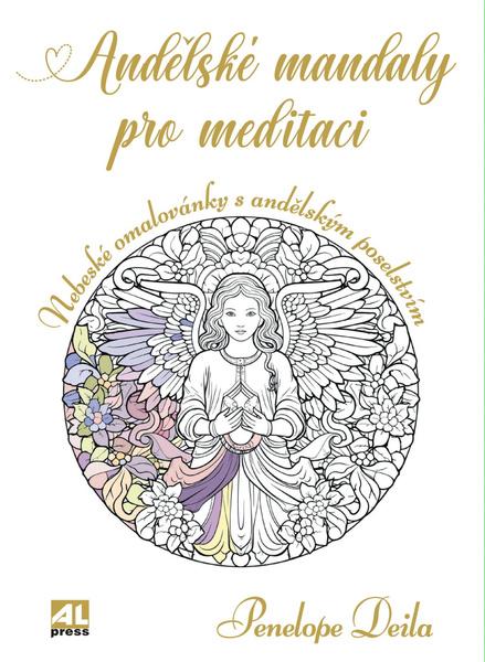 Andělské mandaly pro meditaci - 9788076951860