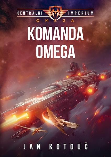 Centrální impérium Komanda Omega - 9788074565779