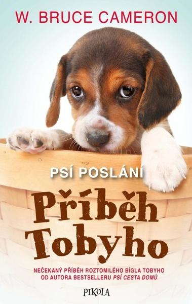 Psí poslání Příběh Tobyho - 9788024296654