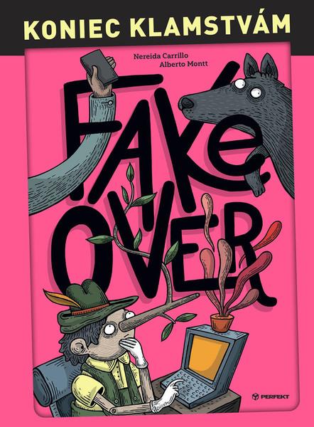 Koniec klamstvám Fake over - 9788082261069