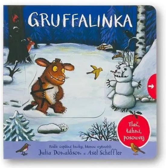 Gruffalinka Tlač, táhni, posouvej - 9788025636732