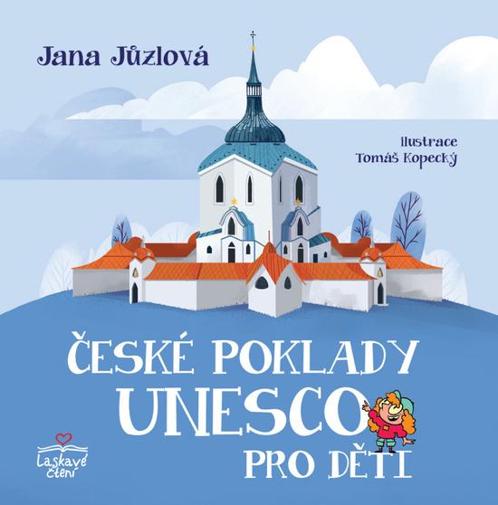 České poklady UNESCO pro děti - 9788076843097