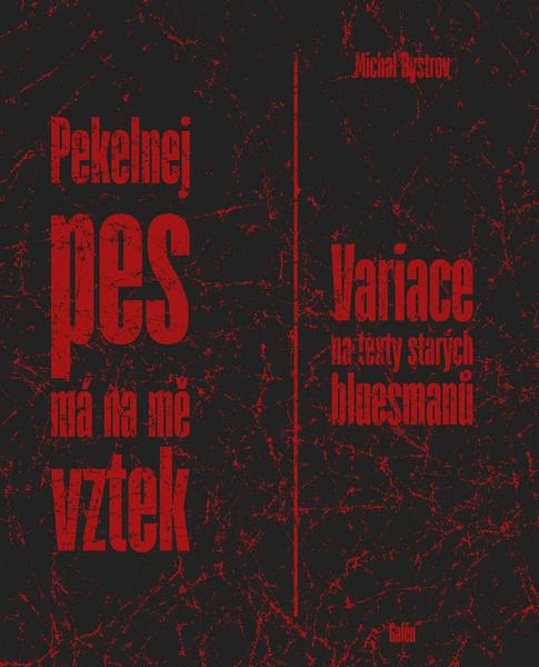 Pekelnej pes má na mne vztek - 9788074927096