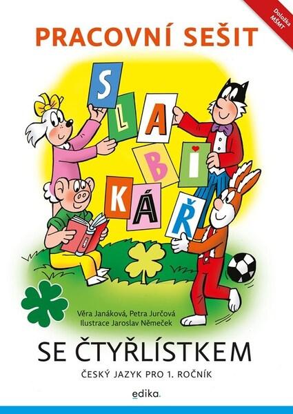 Slabikář se Čtyřlístkem - 9788026619857