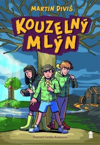 Kouzelný mlýn - 9788024296470