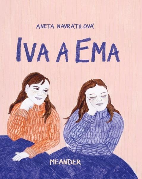 Iva a Ema - Aneta Navrátilová