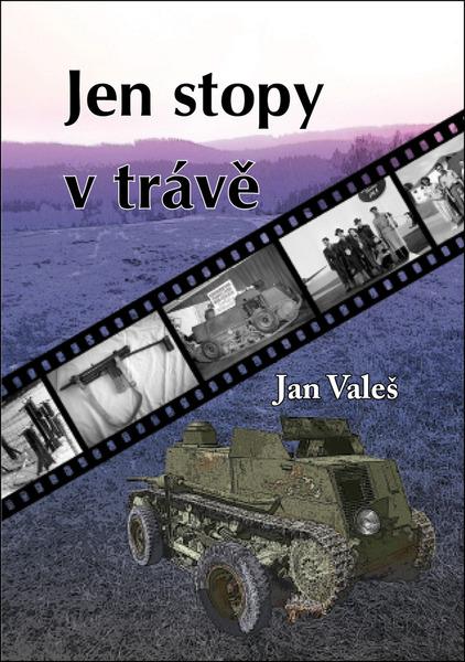 Jen stopy v trávě - 9788090737822