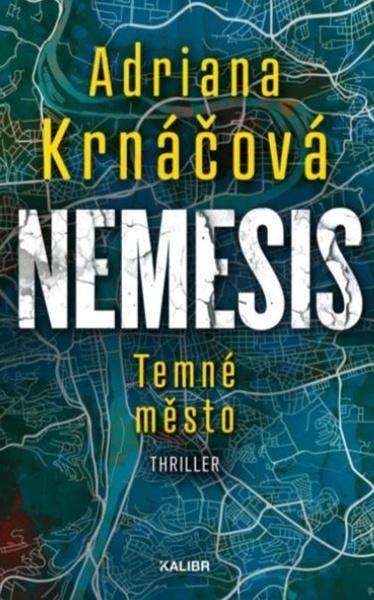 Nemesis Temné město - 9788024299877