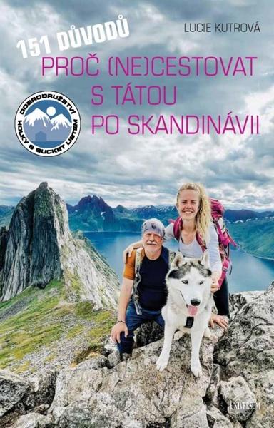 151 důvodů, proč necestovat s tátou po Skandinávii - 9788024297668