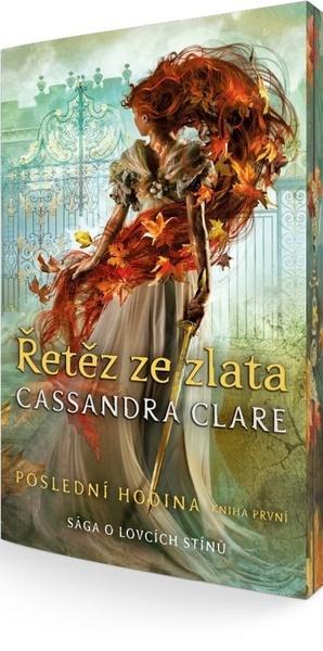 Poslední hodina Řetěz ze zlata - 9788027610983