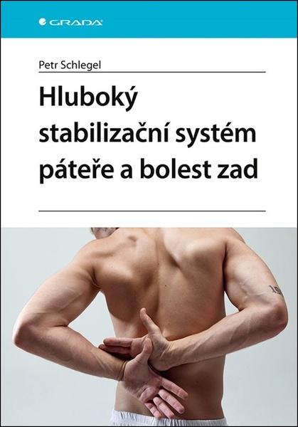 Hluboký stabilizační systém páteře a bolesti zad - 9788027152889