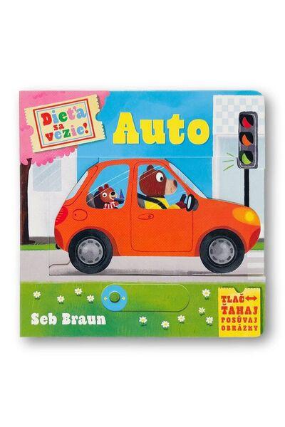 Dieťa sa vezie! Auto - 9788056713631