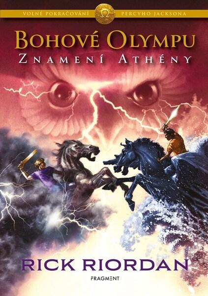 Bohové Olympu Znamení Athény - 9788025368473