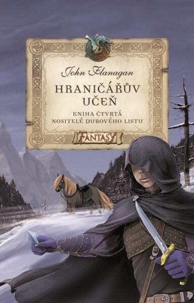 Hraničářův učeň Nositelé dubového listu - 9788025258675