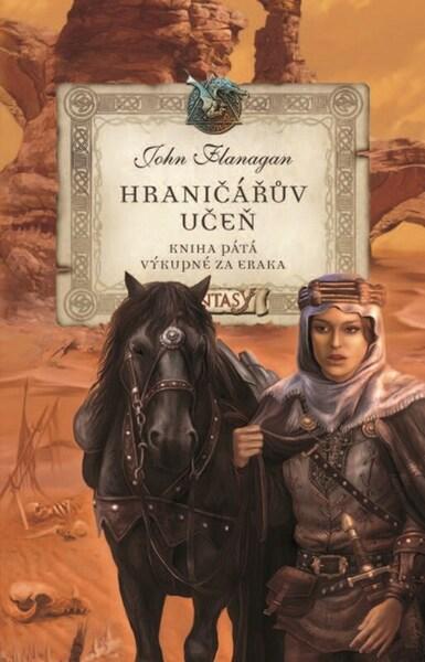 Hraničářův učeň Výkupné za Eraka - 9788025258682