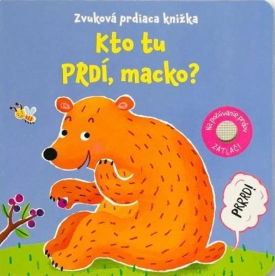 Kto tu prdí, macko? - 9788056714034