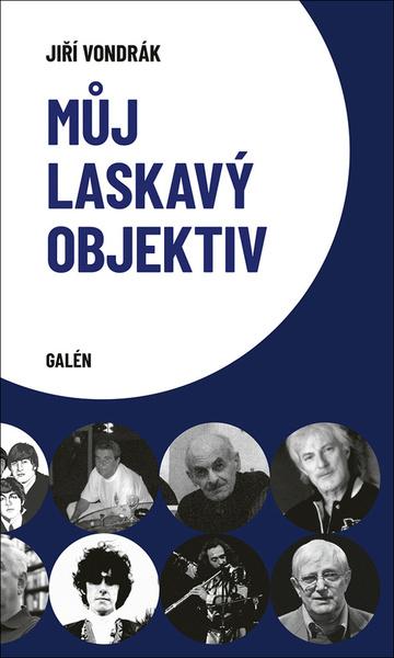 Můj laskavý objektiv - 9788074927157