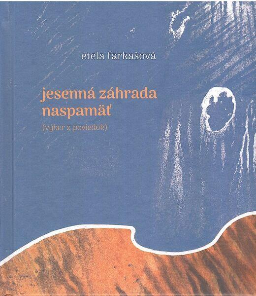 Jesenná záhrada naspamäť - 9788082022479