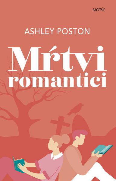 Mŕtvi romantici - 9788081643699