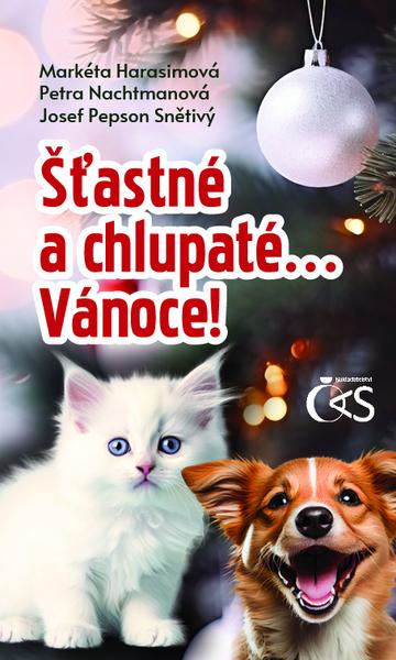 Štastné a chlupaté… Vánoce! - 9788074754814